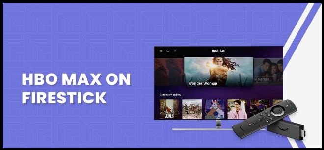 How to install HBO Max on Amazon Fire Stick