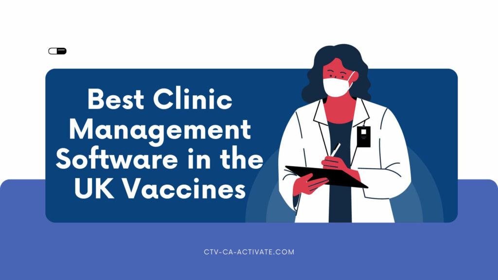 Best Clinic Management Software in the UK 