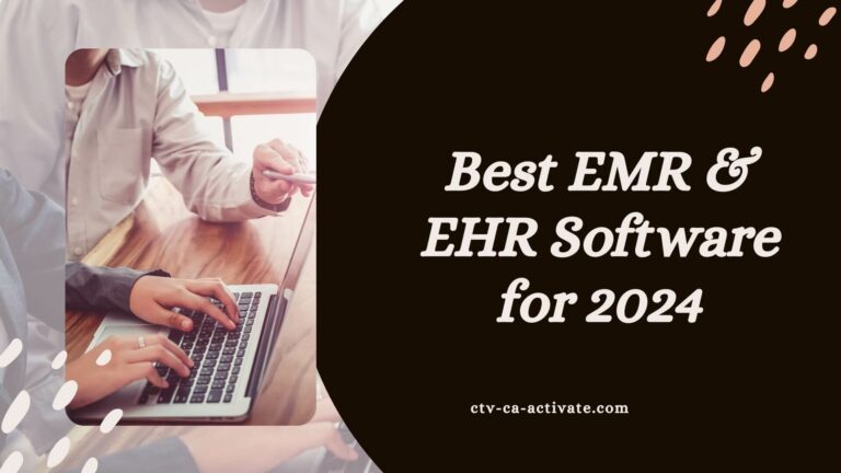Best EMR & EHR Software for 2024