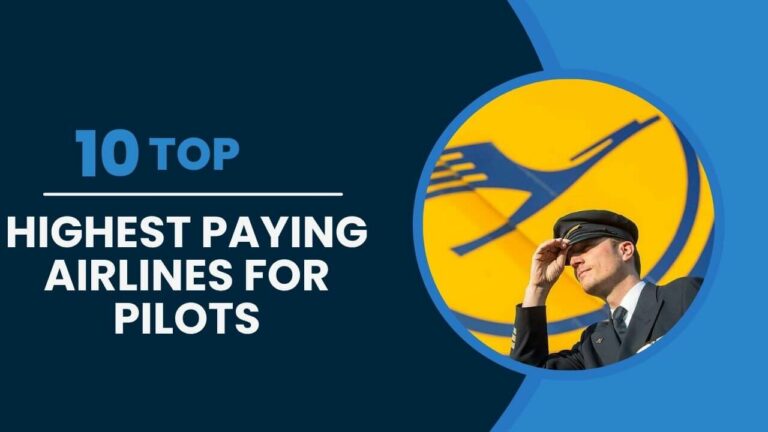 Top 10 Highest Paying Airlines For Pilots