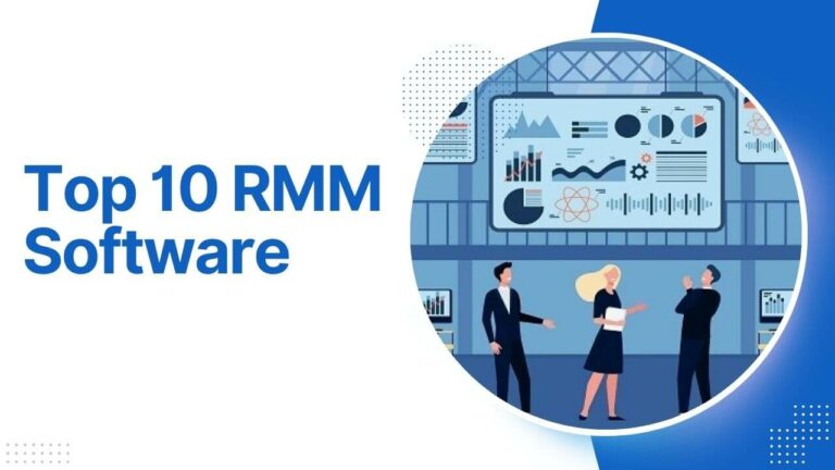 Top 10 RMM Software