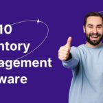 Top 10 Inventory Management Software