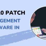 top 10 patch management software