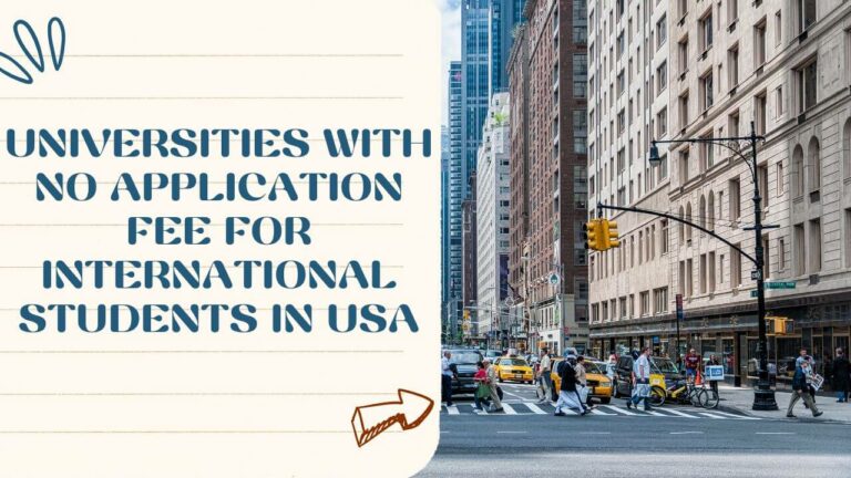 Universities With No Application Fee For International Students In Usa