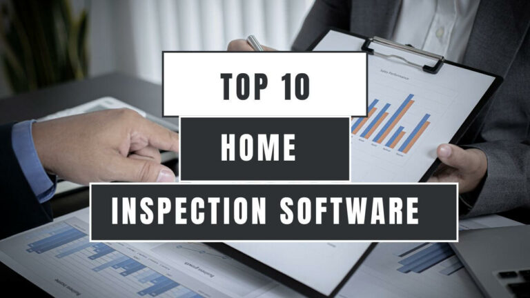 Top 10 Home Inspection Software for 2024