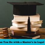 What Can You Do with a Master’s in Legal Studies.